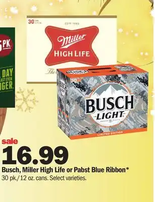 Meijer Busch, miller high life or pabst blue ribbon offer