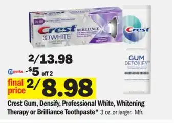 Meijer Crest gum, densify, professional white, whitening therapy or brilliance toothpaste offer