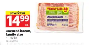 Lidl Uncured bacon, family size offer