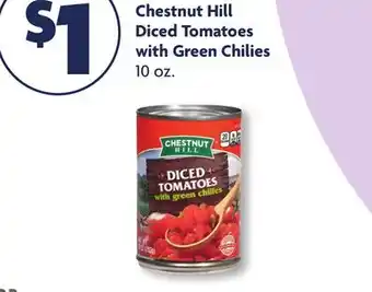 Family Dollar Chestnut hill diced tomatoes with green chilies offer