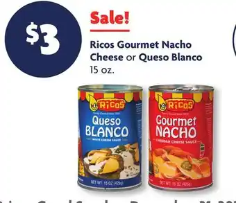 Family Dollar Ricos gourmet nacho cheese or queso blanco offer