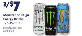 Family Dollar Monster or reign energy drinks offer