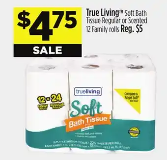 Dollar General True living tm offer
