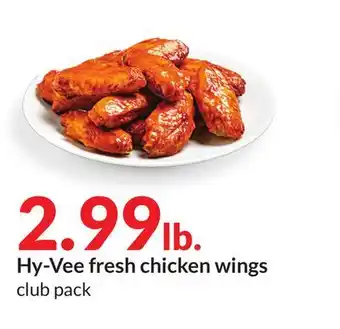 Hy-Vee Hy-vee fresh chicken wings offer