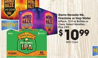 Ralphs Sierra nevada na, firestone or hop water offer