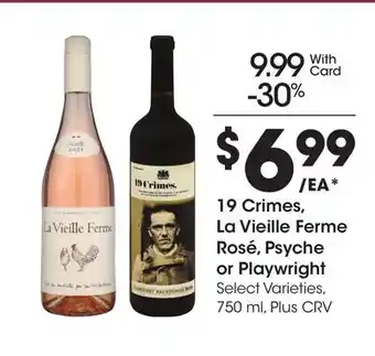 Ralphs 19 crimes, la vieille ferme rosé, psyche or playwright offer