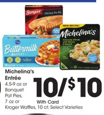 Ralphs Michelina's entrée offer