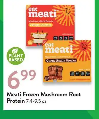 Fresh Thyme Meati frozen mushroom root protein offer