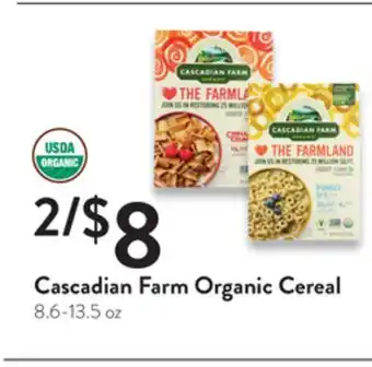 Fresh Thyme Cascadian farm organic cereal offer