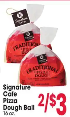 Jewel-Osco Signature cafe pizza dough ball offer