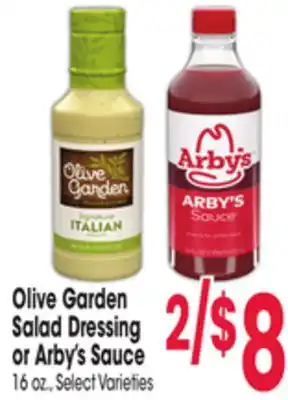 Jewel-Osco Olive garden salad dressing or arby's sauce offer