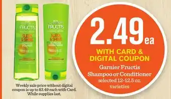 Mariano's Garnier fructis shampoo or conditioner offer