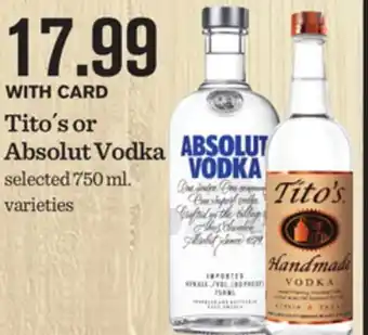 Mariano's Tito´s or absolut vodka offer