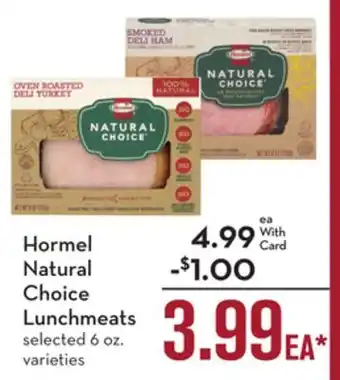 Mariano's Hormel natural choice lunchmeats offer