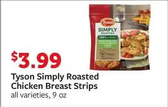 Fareway Tyson Simply Roasted Chicken Breast Strips offer