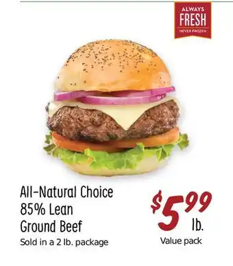 Sprouts Farmers Market All-natural choice 85% lean ground beef offer