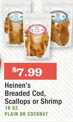 Heinen's Heinen's breaded cod, scallops or shrimp offer