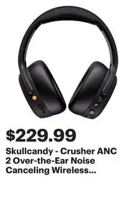 Best Buy Skullcandy - crusher anc 2 over-the-ear noise canceling wireless headphones - black offer