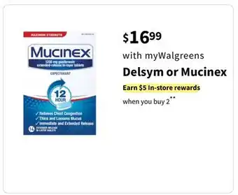 Walgreens Delsym or mucinex offer