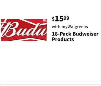 Walgreens 18-pack budweiser products offer