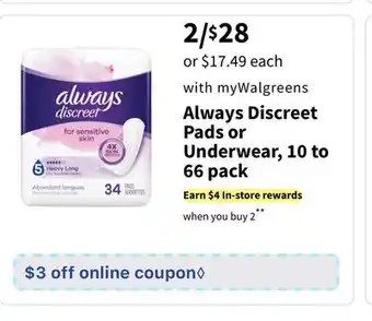 Walgreens Always discreet pads or underwear, 10 to 66 pack offer
