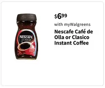 Walgreens Nescafe café de olla or clasico instant coffee offer