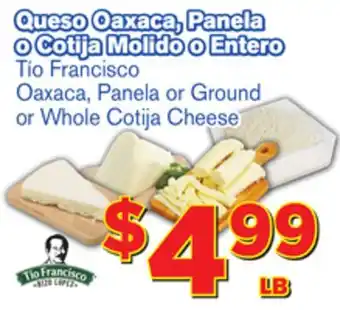 El Super Fresh Oaxaca, panela or ground or whole cotija cheese offer
