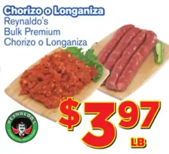 El Super Fresh Reynaldo's bulk premium chorizo o longaniza offer