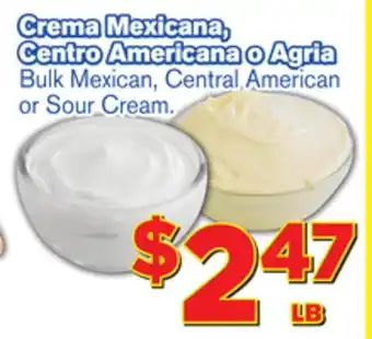 El Super Fresh Bulk mexican, central american or sour cream offer
