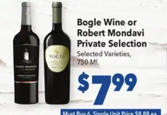 Vallarta Supermarkets Bogle wine or robert mondavi private selection offer