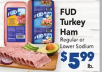 Vallarta Supermarkets Fud turkey ham offer
