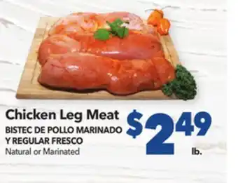 Vallarta Supermarkets Chicken leg meat/bistec de pollo marinado y regular fresco offer