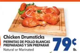Vallarta Supermarkets Chicken drumsticks/piernitas de pollo blancas preparadas y sin preparar offer