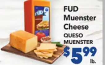 Vallarta Supermarkets Fud muenster cheese/queso muenster offer