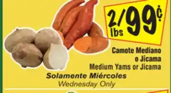 El Super Medium yams or jicama offer
