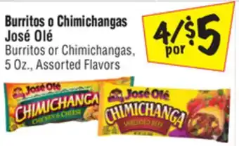 El Super José olé burritos or chimichangas offer