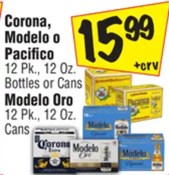 El Super Corona, modelo o pacifico 12 pk., 12 oz. bottles or cans modelo oro 12 pk., 12 oz. cans offer
