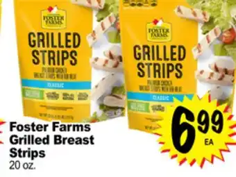 Superior Grocers Foster farms grilled breast strips offer