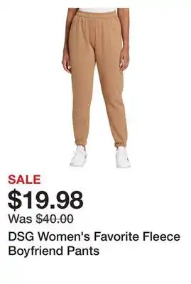 Dick's Sporting Goods Dsg women's favorite fleece boyfriend pants offer