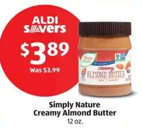 Aldi Simply Nature Creamy Almond Butter offer
