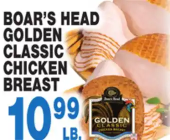 Bravo Supermarkets Boar's head golden classic chicken breast offer