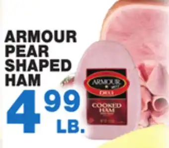 Bravo Supermarkets Armour pear shaped ham offer