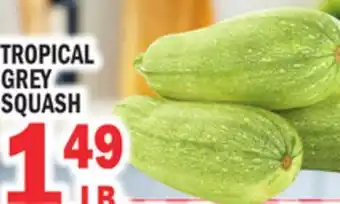 Bravo Supermarkets Tropical grey squash offer