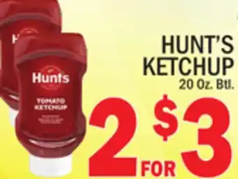 C Town Hunt's ketchup offer