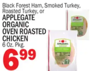 C Town Applegate organic organic oven roasted oven roasted chicken offer