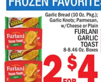 C Town Furlani garlic toast 8-8.46 oz. boxes offer