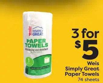 Weis Markets Weis simply great paper towels offer