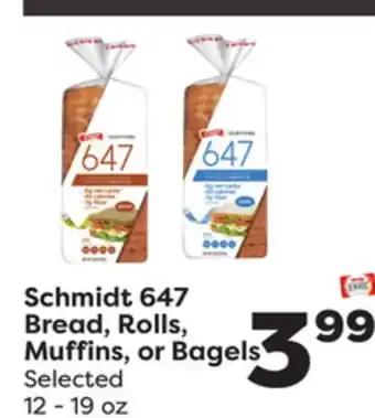 Weis Markets Schmidt 647 bread, rolls, muffins, or bagels offer