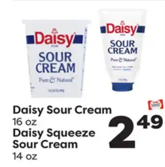 Weis Markets Daisy sour cream 16 oz daisy squeeze sour cream 14 oz offer