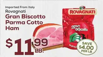 DeCicco & Sons Rovagnati gran biscotto parma cotto ham offer